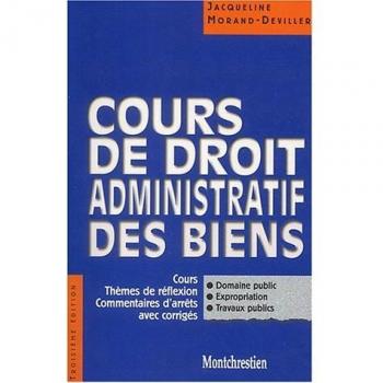 Cours de droit administratif des biens (Précis Domat)