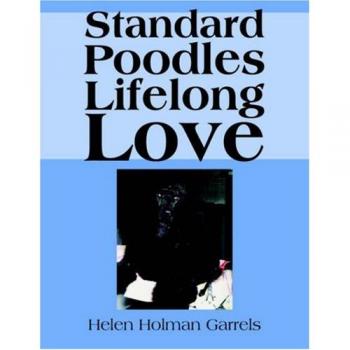Standard Poodles Lifelong Love