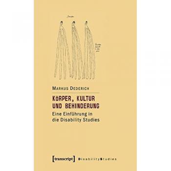 Körper, Kultur und Behinderung
