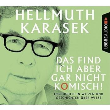 OVP / NEU: Das find ich aber gar nicht komisch !  Karasek Hellmuth