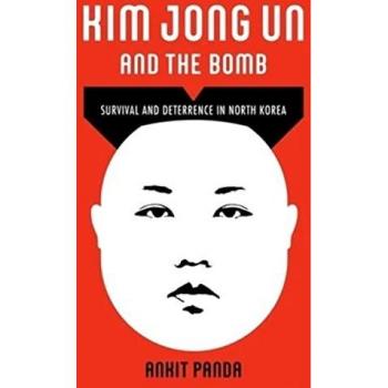 Kim Jong Un and the Bomb