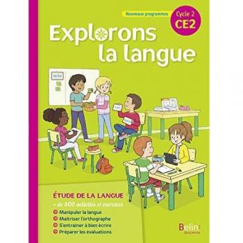 Explorons la langue CE2