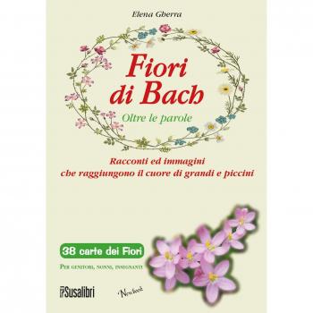 Fiori di Bach. Oltre le parole