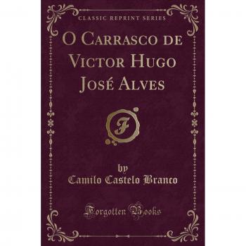 O Carrasco de Victor Hugo José Alves