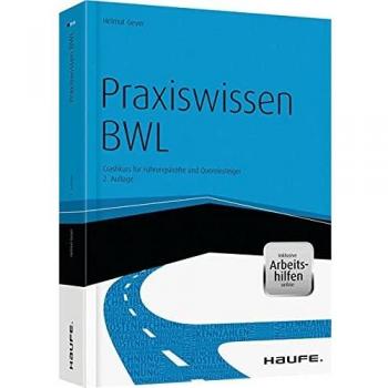 Helmut Geyer Haufe Fachbuch: Praxiswissen Bwl