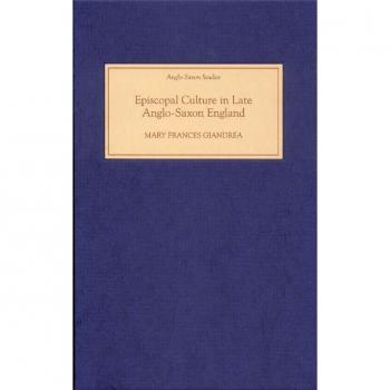 Vitalsource Technologies, Inc. Episcopal Culture In Late Anglo-saxon England