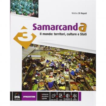 Samarcanda. Con atlante. Per la Scuola media. Con e-book. Con espansione online