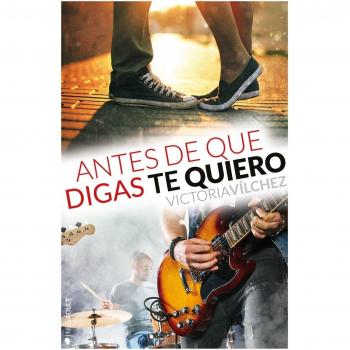 Antes de que digas te quiero (Tapa blanda con solapas).