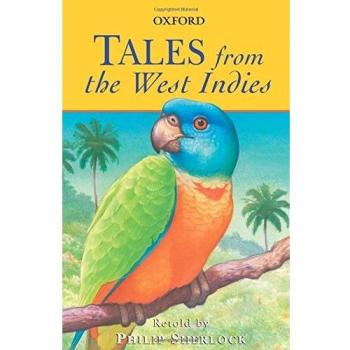 Tales from the West Indies by Philip M. Sherlock