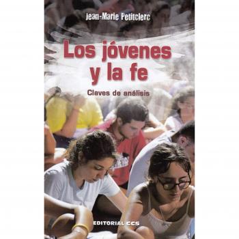 Jovenes y La Fe: Claves de análisis: 19