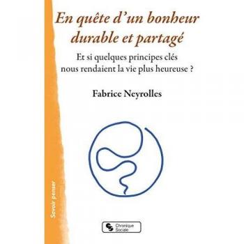 En quête d'un bonheur durable et partagé