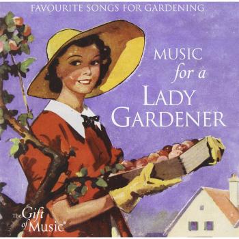 Music for a Lady Gardener