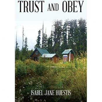 Huestis, Isabel Jane: Trust and Obey