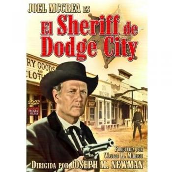 El Sheriff De Dodge City (The Gunfight At Dodge City)