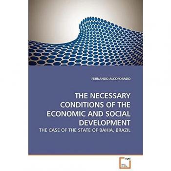 THE NECESSARY CONDITIONS OF THE ECONOMIC AND SOCIAL DEVELOPMENT