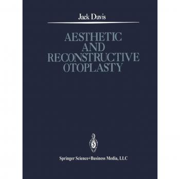 Aesthetic and Reconstructive Otoplasty: Under the Auspices of the Alfredo and Amalia Lacroze de Fortabat Foundation