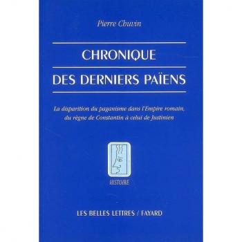 Chronique des derniers païens