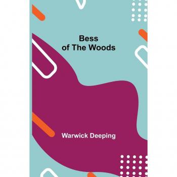 Bess of the Woods
