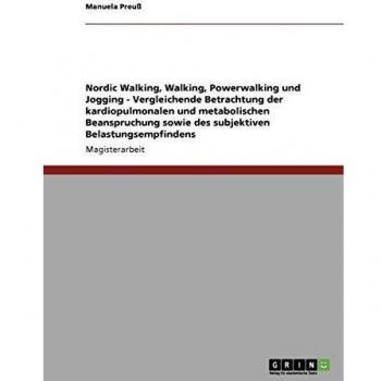 Nordic Walking, Walking, Powerwalking und Jogging