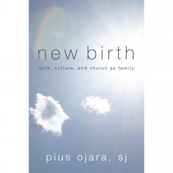 New Birth: Faith, Culture, and Church as Family