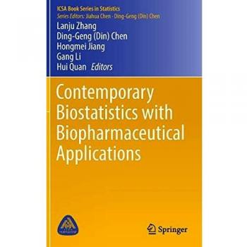 Contemporary Biostatistics with Biopharmaceutical Applications