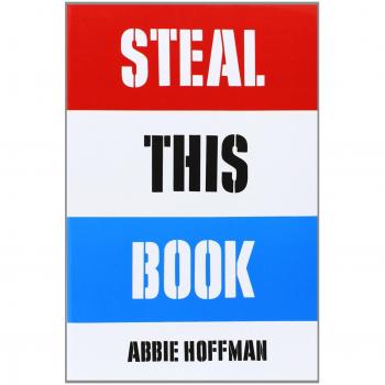 Abbie Hoffman Steal This Book