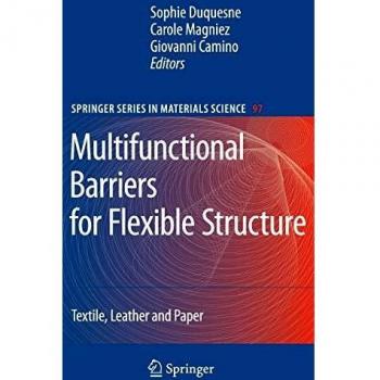 Multifunctional Barriers for Flexible Structure: Textile, Leather and Paper
