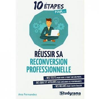 Réussir sa reconversion professionnelle