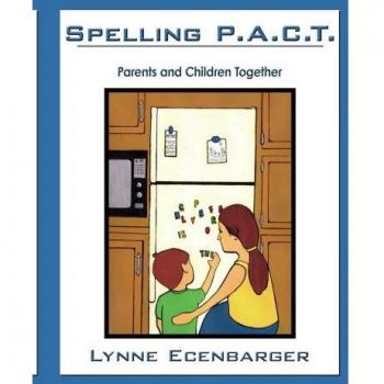 Spelling P.A.C.T.: Parents and Children Together