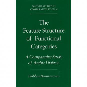 The Feature Structure of Functional Categories