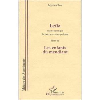 Leïla suivi de Les enfants du mendiant