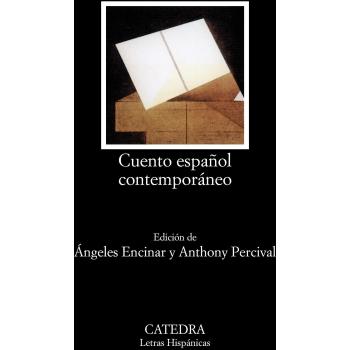 Cuento Espanol Contemporaneo / Contemporary Spanish Story
