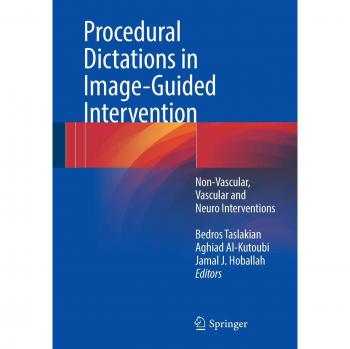 Procedural Dictations in Image-Guided Intervention: Non-Vascular, Vascular and Neuro Interventions