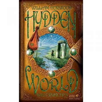 William Horwood Hyddenworld 2: Das Erwachen