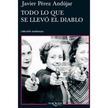 TODO LO QUE SE LLEVÓ EL DIABLO