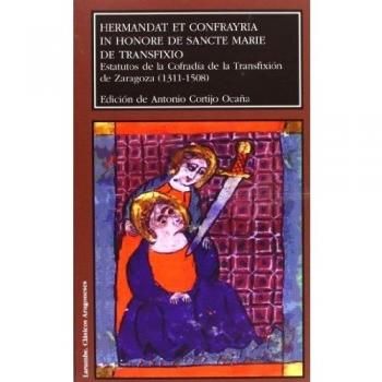 Hermandat Et Confrayria in Honore De Sancte Marie De Transfixio,  Larumbe