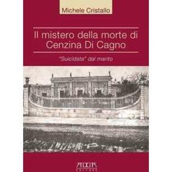 Il mistero della morte di Cenzina Di Cagno. «Suicidata» dal marito