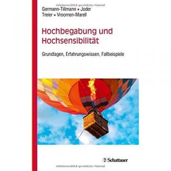 Hochbegabung und Hochsensibilität