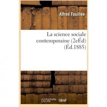 La science sociale contemporaine 2e édition