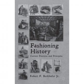 Fashioning History