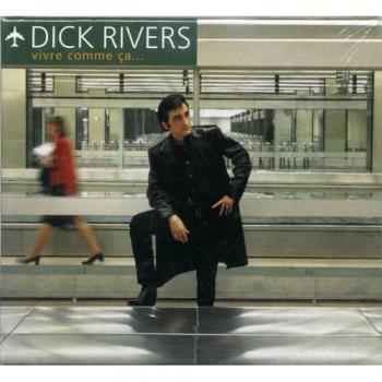 L'Essence de Dick Rivers