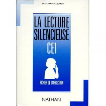 P Delmont La Lecture Silencieuse Ce1 : Fichier De Correction