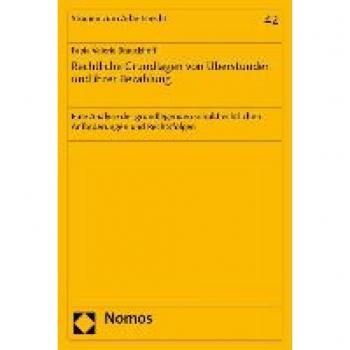 Brauckhoff, Fabia Valerie: Rechtliche Grundlagen von Überstunden und ihrer Bezahlung