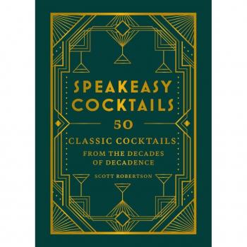Scott Robertson Speakeasy Cocktails