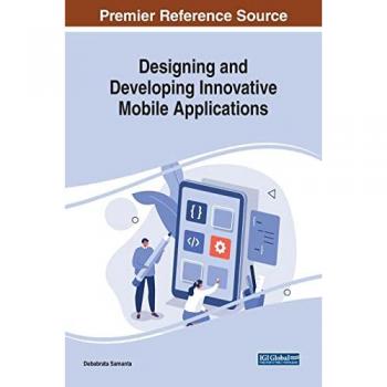 Designing and Developing Innovative Mobile Applications