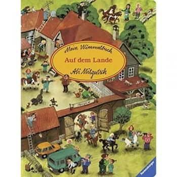 Mein Wimmelbuch: Auf dem Lande