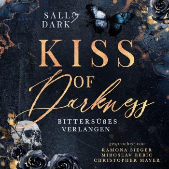 Monas Stimme: Der schwarze Kuss – Buch 1