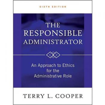 The Responsible Administrator