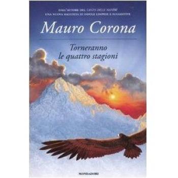 Torneranno le quattro stagioni Corona Mauro