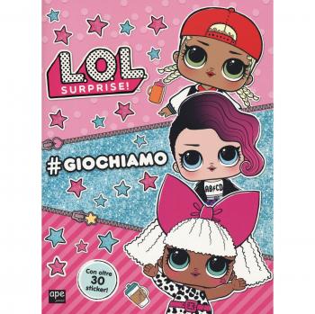 #giochiamo. L.O.L. Surprise! Con adesivi